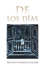 de Los Dias af Irma Ruth Dominguez Aguilar