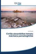 Civilās aizsardzības tematu mācīsana pamatizglītībā af Kusiņ