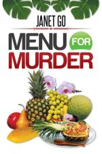 Menu For Murder af Janet Go