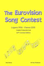 Complete & Independent Guide to the Eurovision Song Contest 2015 af Simon Barclay