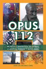 Opus 112 af Jose Luis Arcaraz Lopez