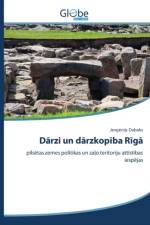 Dārzi un dārzkopība Rīgā af Duboks Jevgē
