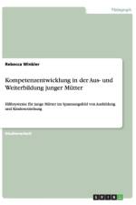 Kompetenzentwicklung in der Aus- und Weiterbildung junger Mutter af Rebecca Winkler