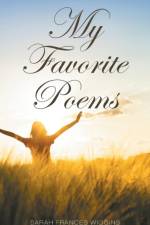 My Favorite Poems af Sarah Frances Wiggins