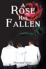 Rose Has Fallen af Matthew Vesci