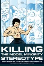 Killing the Model Minority Stereotype