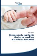 Ģimenes ārstu institūcija tiesību uz veselības aizsardzību kontekstā af Lepere Santa