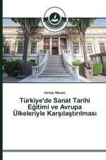 Turkiye'de Sanat Tarihi Eğitimi ve Avrupa UElkeleriyle Karşılaştırılması af Huriye Altuner