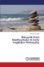 Śūnyatā from Madhyamaka to Early Yogācāra Philosophy af An Hanh Thich Nu