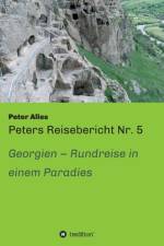 Peters Reisebericht Nr. 5 af Peter Alles