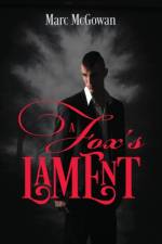 A Fox's Lament af Marc McGowan