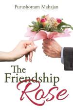 Friendship Rose af Purushottam Mahajan