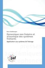 Dynamique Non Lineaire Et Acoustique Des Systemes Frottants af Soobbarayen-K