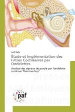 Etude Et Implementation Des Filtres Cochleaires Par Ondelettes af Salhi-L