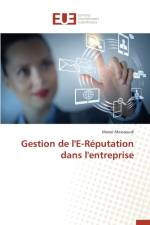 Gestion de l'E-Reputation Dans l'Entreprise af Messaoudi-M