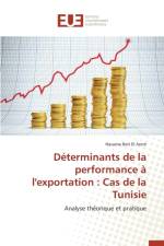 Determinants de la Performance A l'Exportation af El Arem-H