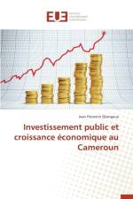 Investissement Public Et Croissance Economique Au Cameroun af Djiengoue-J