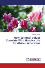 How Spiritual Values Correlate With Hospice Use for African Americans af Frazier Latrina