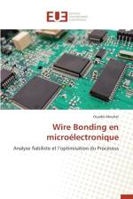 Wire Bonding En Microelectronique af Mouhat-O