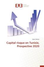 Capital Risque En Tunisie, Prospective 2020 af Sellami-S