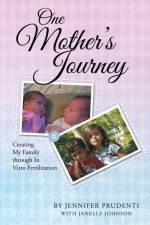One Mother's Journey af Jennifer Prudenti