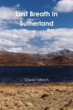 Last Breath in Sutherland