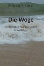 Die Woge af Andreas F Kaiser