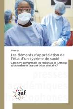 Les Elements D Appreciation de L Etat D Un Systeme de Sante af Ze-A