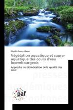 Vegetation Aquatique Et Supra-Aquatique Des Cours d'Eau Luxembourgeois af Alaoui-K