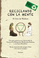 Reciclando Con La Mente af Asanaro