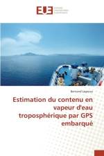 Estimation Du Contenu En Vapeur d'Eau Tropospherique Par GPS Embarque af Lagnoux-B