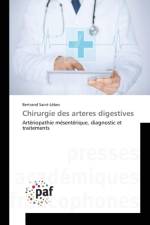 Chirurgie Des Arteres Digestives af Saint-Lebes-B