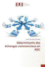 Determinants Des Echanges Commerciaux En Rdc af Karhanga-D