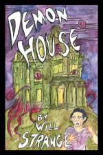 Demon House af Will Strange