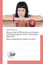Revue Des Differentes Pratiques Therapeutiques Dans l'Anorexie Mentale af Montavon-S
