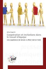 Cooperation Et Incitations Dans Le Travail d'Equipe af Augustin-J