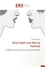 Elle Etait Une Fois La Femme af Marquis-Y