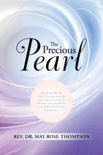 The Precious Pearl af REV Dr May Rose Thompson