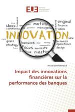 Impact Des Innovations Financieres Sur La Performance Des Banques af Benmahmoud-H