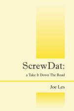 ScrewDat af Joe Les