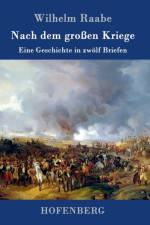 Nach dem grossen Kriege af Wilhelm Raabe