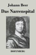 Narrenspital af Johann Beer