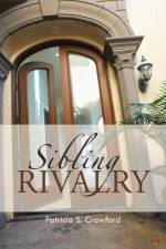 Sibling Rivalry af Patricia S Crawford