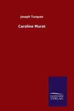 Caroline Murat af Joseph Turquan