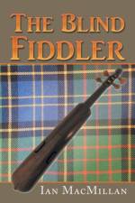 Blind Fiddler af Ian MacMillan