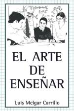 Arte de Ensenar af Luis Melgar Carrillo