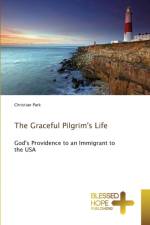 Graceful Pilgrim's Life af Christian Park