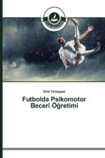 Futbolda Psikomotor Beceri OEğretimi af UEnal Turkcapar
