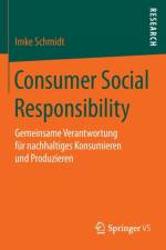 Consumer Social Responsibility af Imke Schmidt