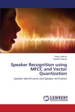 Speaker Recognition using MFCC and Vector Quantization af John M Grace